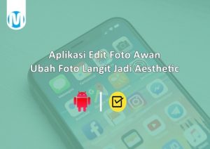 13 Aplikasi Edit Awan Di Android Dan IPhone Foto Langit Aesthetic