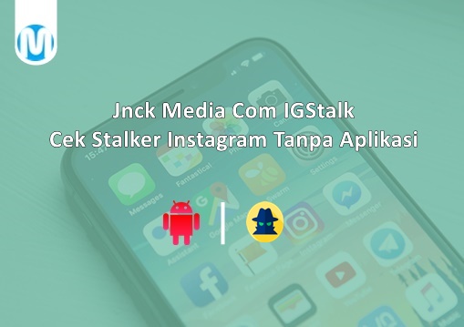Jnck Media Com IGStalk