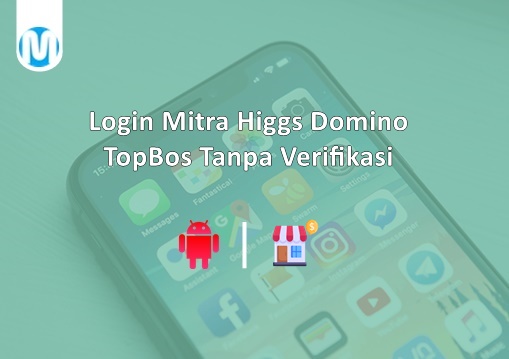 Login Mitra Higgs Domino TopBos