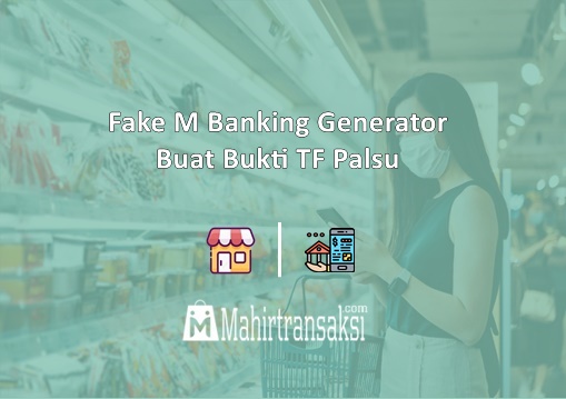 Fake M Banking Generator