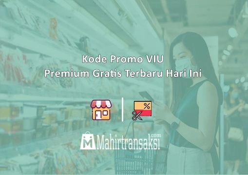 Kode Promo VIU Premium Gratis