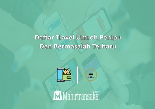 Daftar Travel Umroh Penipu